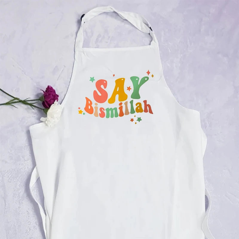 Say Bismillah white apron Religious Ramadan Kareem eid Mubarak Muslim Islamic Eid Al-Fitr Iftar suhoor kitchen Decoration Gift