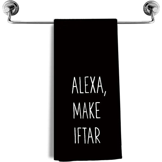 Black ALEXA MAKE IFTAR Ramadan Tea Towel Hand Towel Kitchen Decor Eid Adha Mubarak Eid Decor Islamic Muslim Gift for Hostess